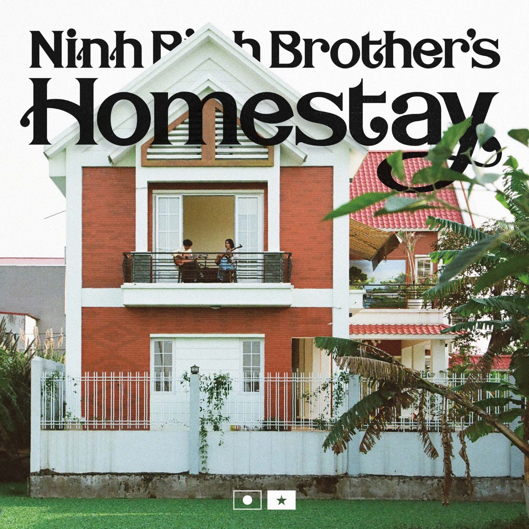 『Ninh Binh Brother's Homestay』ジャケット