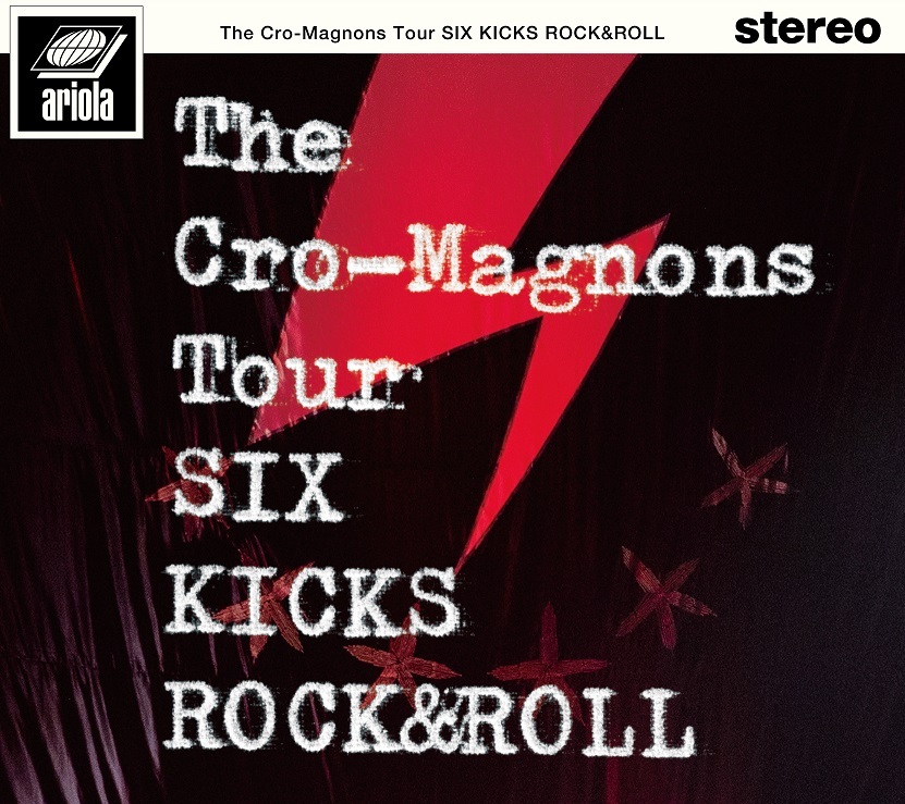 DVD『ザ・クロマニヨンズ ツアー SIX KICKS ROCK&ROLL』（初回盤）ジャケット