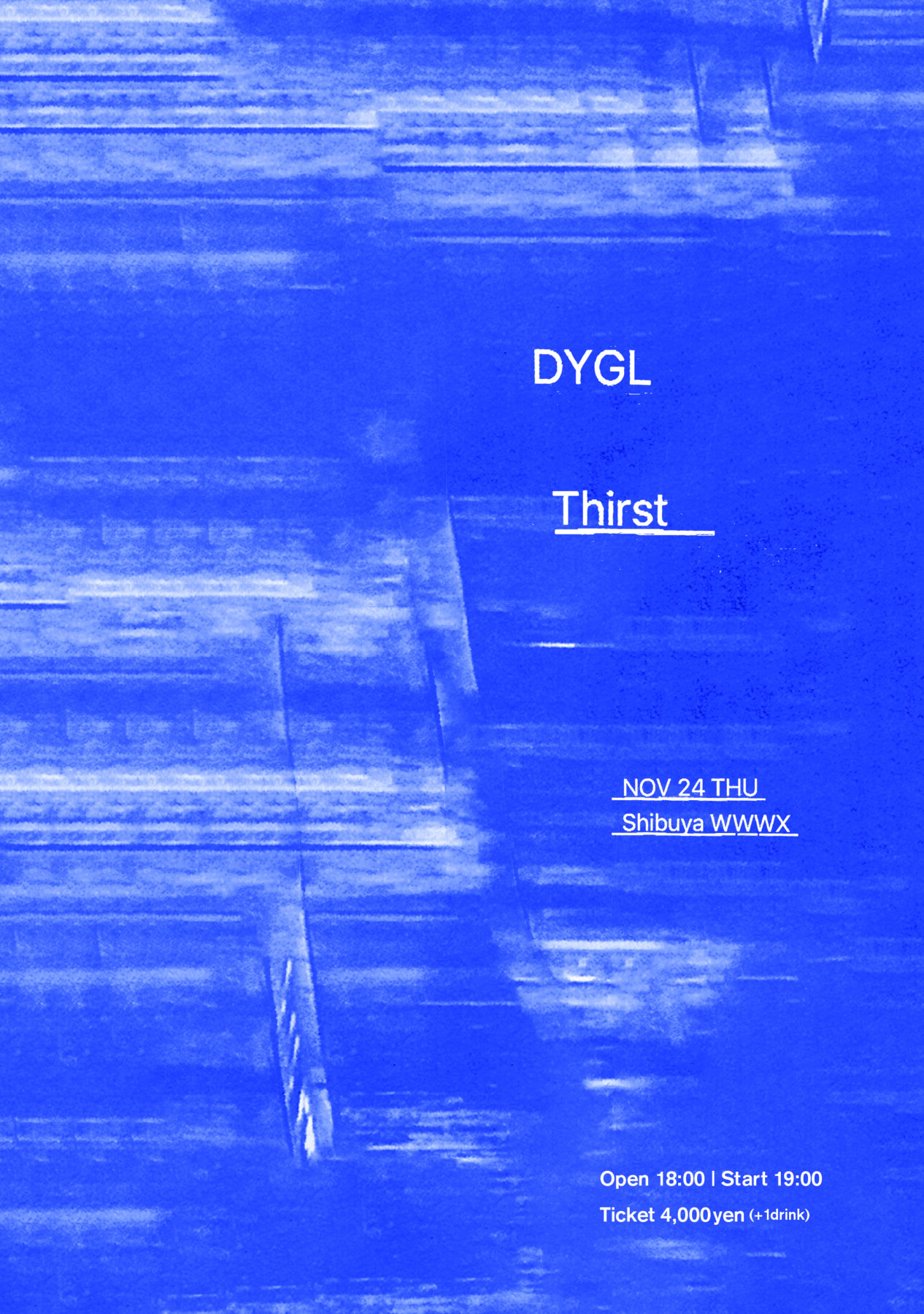 DYGL presents “Thirst”