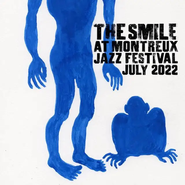 『The Smile At Montreux Jazz Festival, July 2022』ジャケット