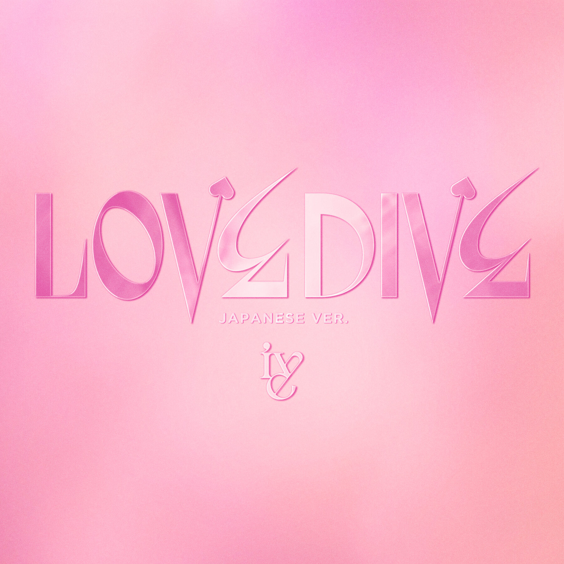 『LOVE DIVE -Japanese ver.-』ジャケット