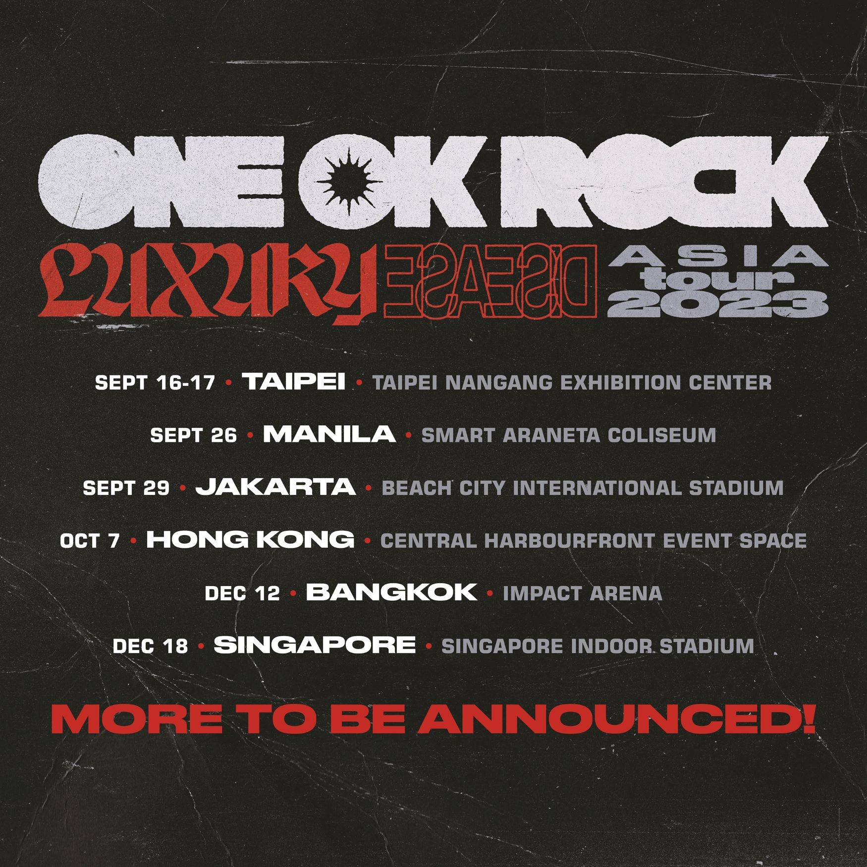 ONE OK ROCK LUXURY DISEASE ASIA TOUR 2023