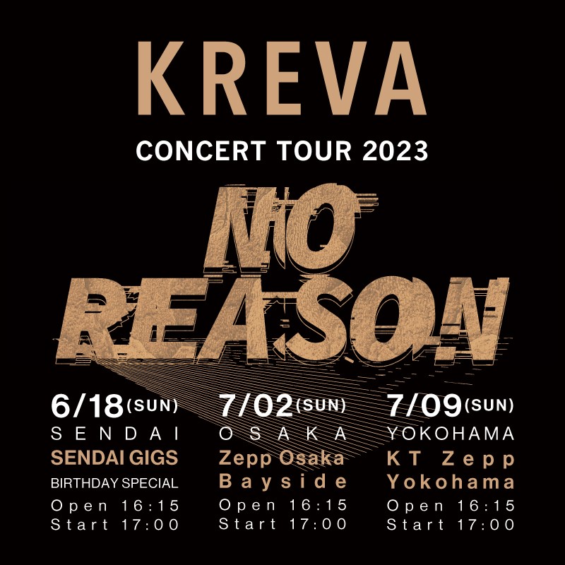 KREVA CONCERT TOUR 2023「NO REASON」