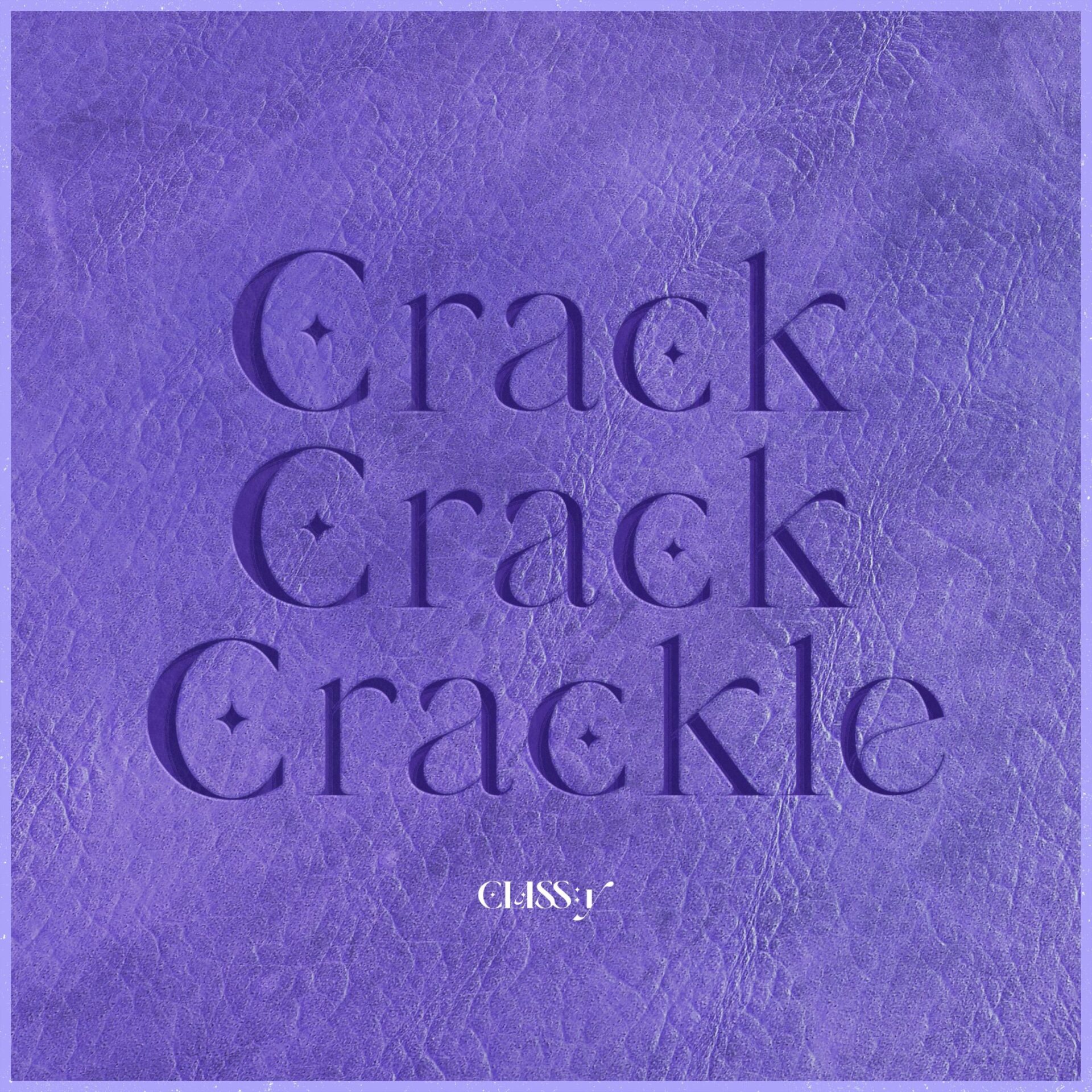 「Crack-Crack-Crackle」ジャケット