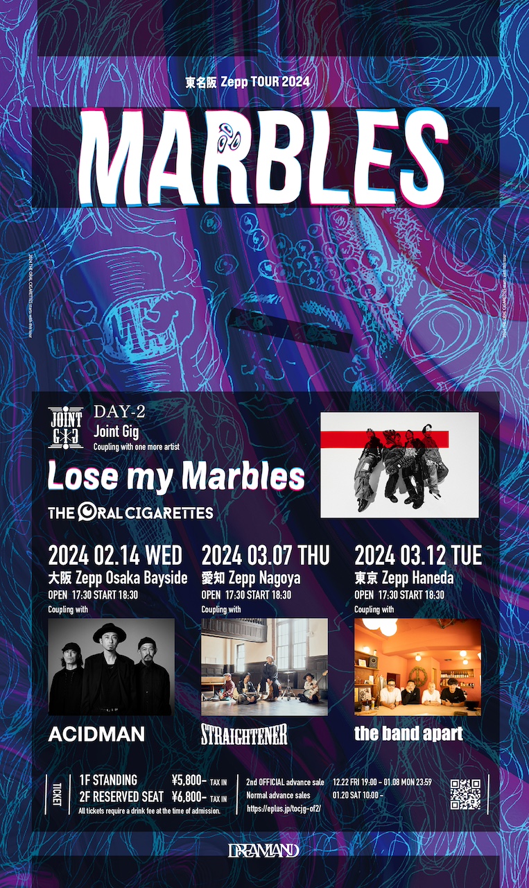 THE ORAL CIGARETTES 東名阪 Zepp TOUR 2024 ”MARBLES