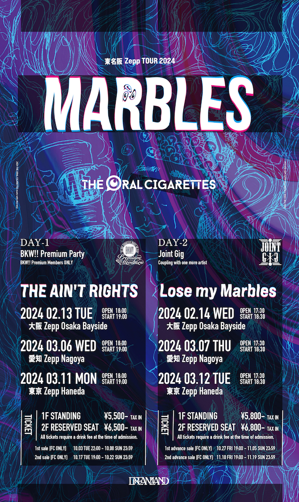 THE ORAL CIGARETTES 東名阪 Zepp Tour 2024 ”MARBLES