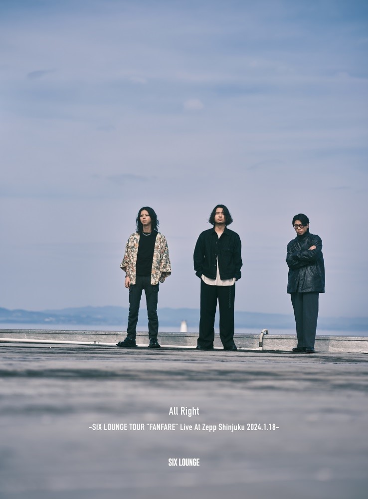 『All Right -SIX LOUNGE TOUR “FANFARE” Live At Zepp Shinjuku 2024.1.18-』ジャケット