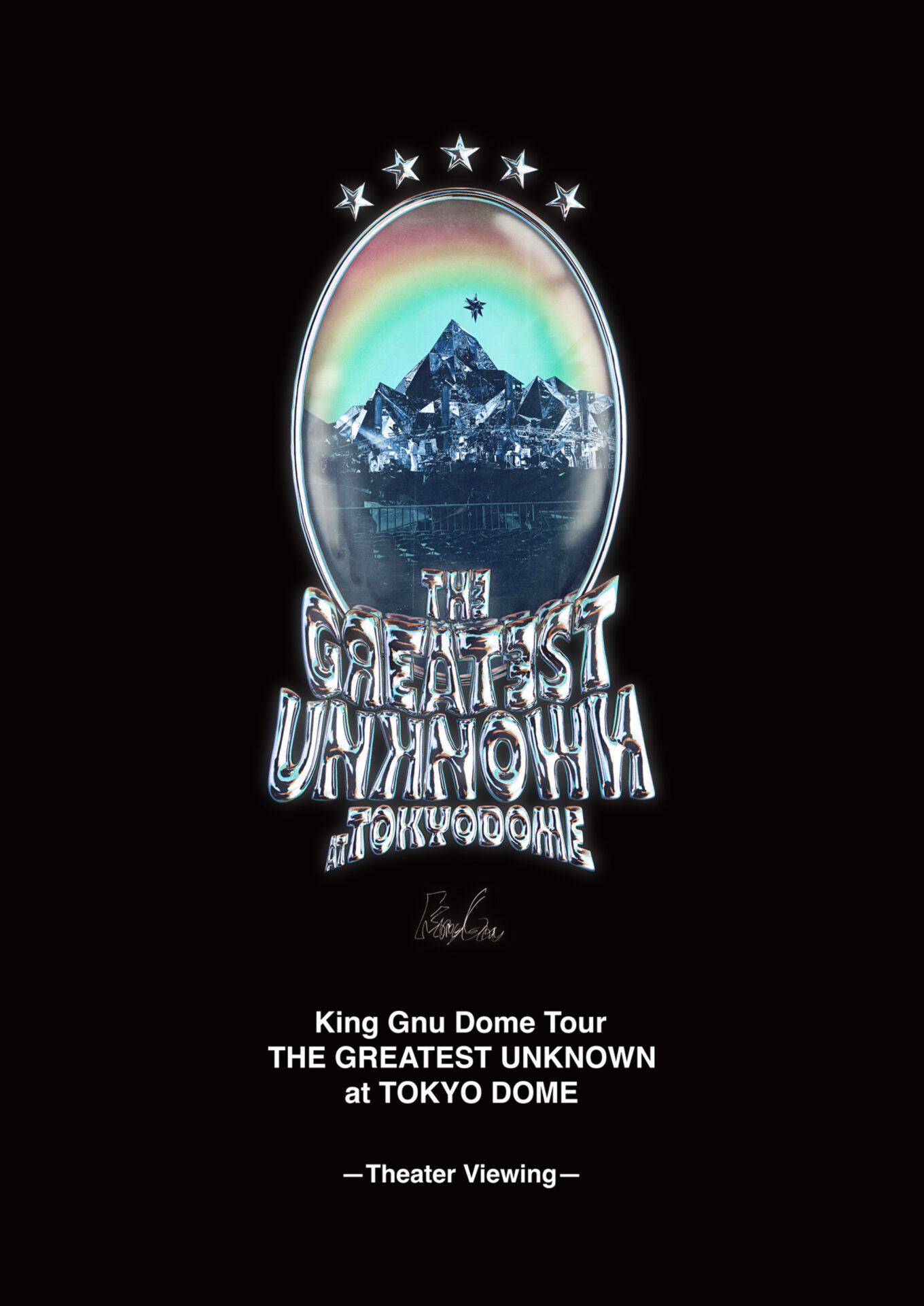 King Gnu Dome Tour 「THE GREATEST UNKNOWN」 at TOKYO DOME ―Theater Viewing―