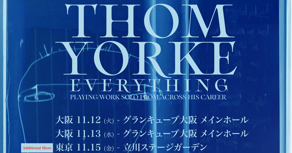 THOM YORKE EVERYTHING 2024年11月公演