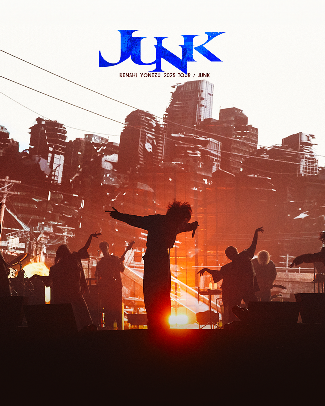 米津玄師 2025 TOUR / JUNK