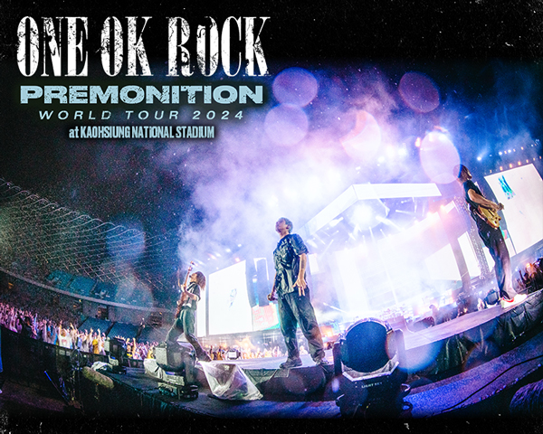 ONE OK ROCK 2024 PREMONITION WORLD TOUR at KAOHSIUNG NATIONAL STADIUM