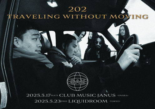 S.A.R.「202 : traveling without moving」