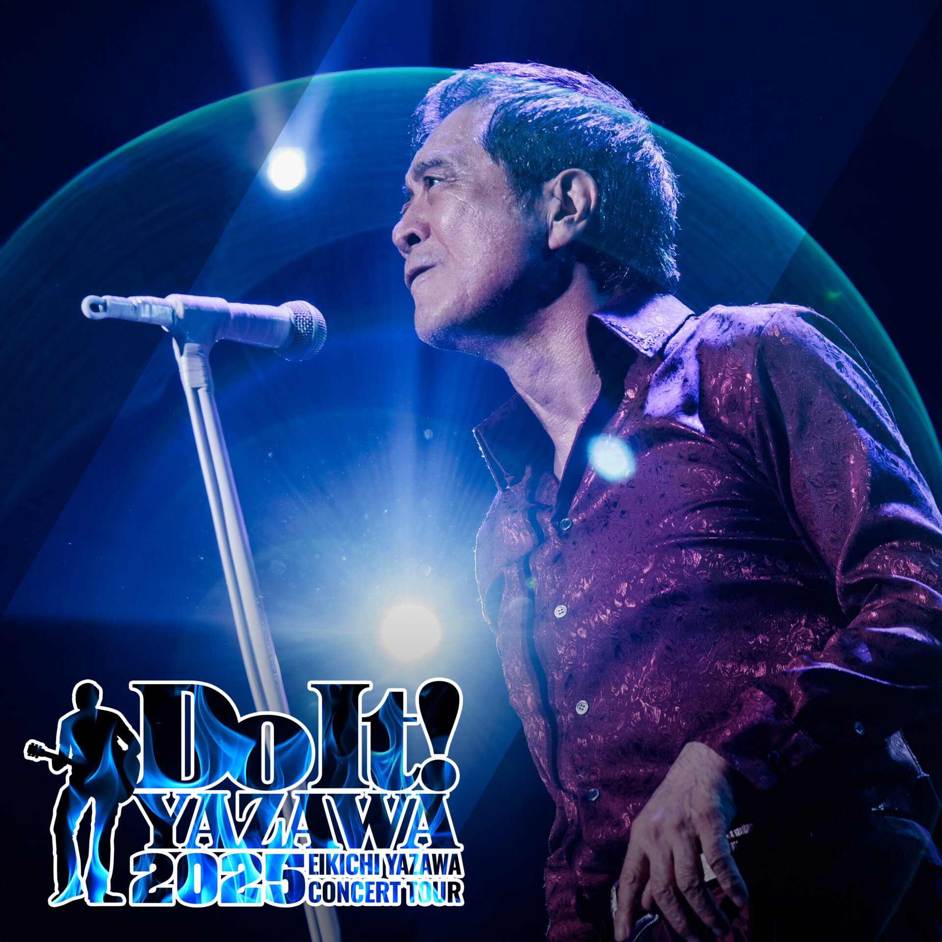 EIKICHI YAZAWA CONCERT TOUR 「DO It! YAZAWA 2025」
