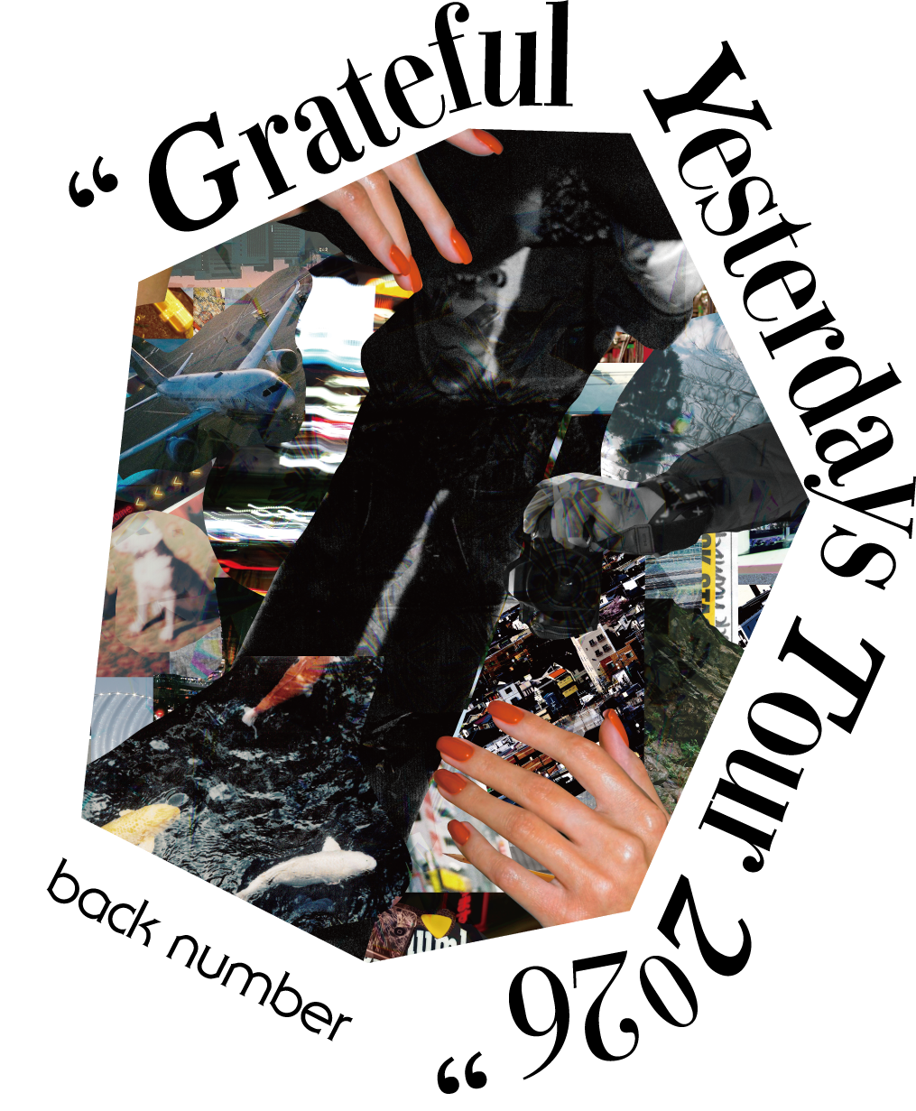 back number「Grateful Yesterdays Tour 2026」