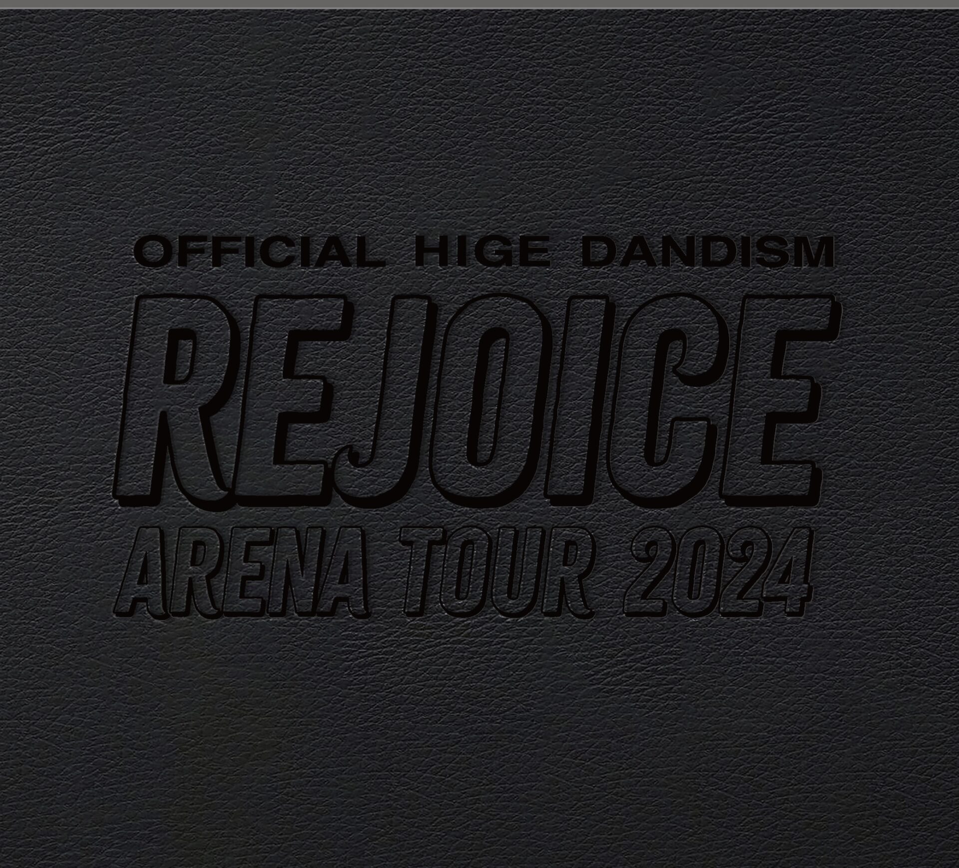 『Official髭男dism Arena Tour 2024 - Rejoice -』ジャケット