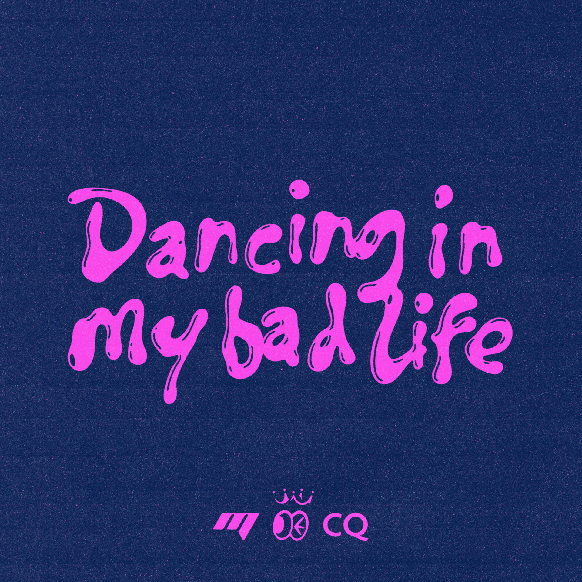 『Dancing in my bad life(feat.CLAN QUEEN)』ジャケット