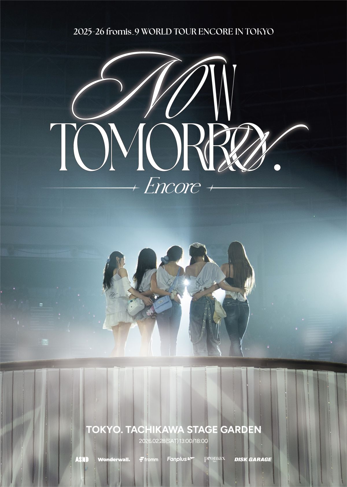 2025-26 fromis_9 WORLD TOUR ENCORE [NOW TOMORROW.] IN TOKYO