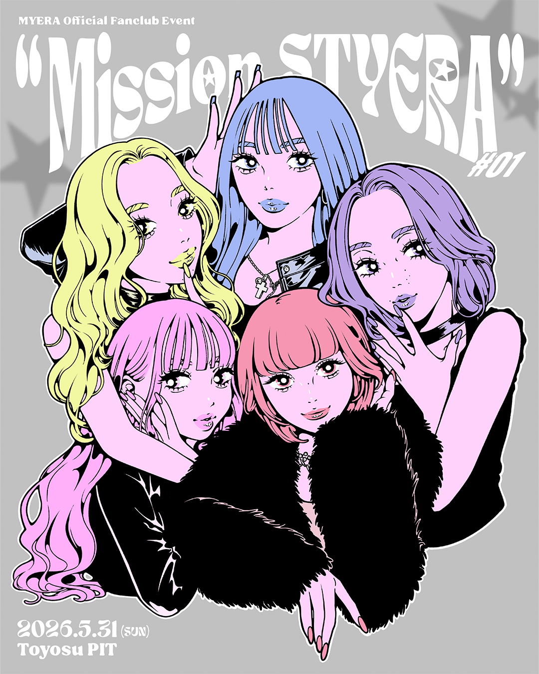 MYERA Official Fanclub Event “Mission STYERA”#01