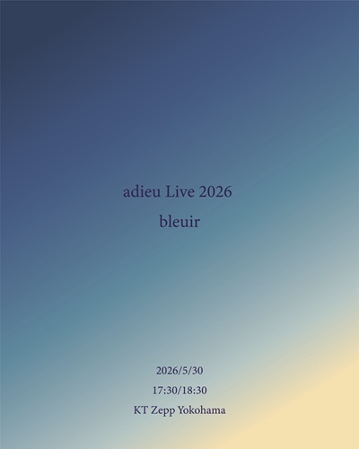 adieu LIVE 2026 bleuir