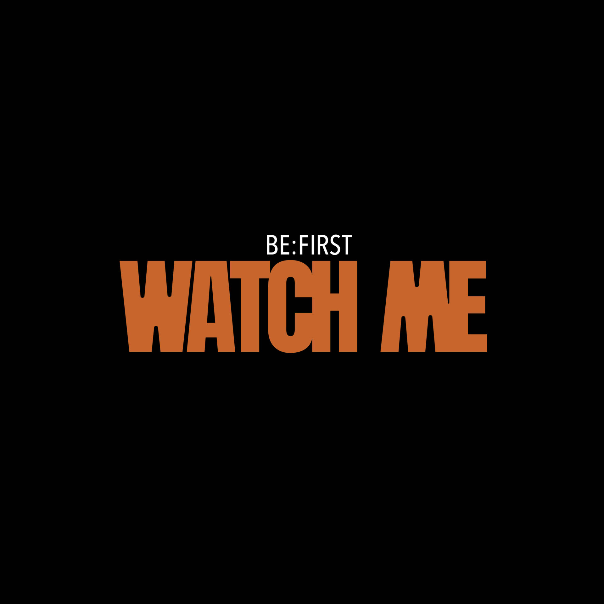『WATCH ME』配信ジャケット