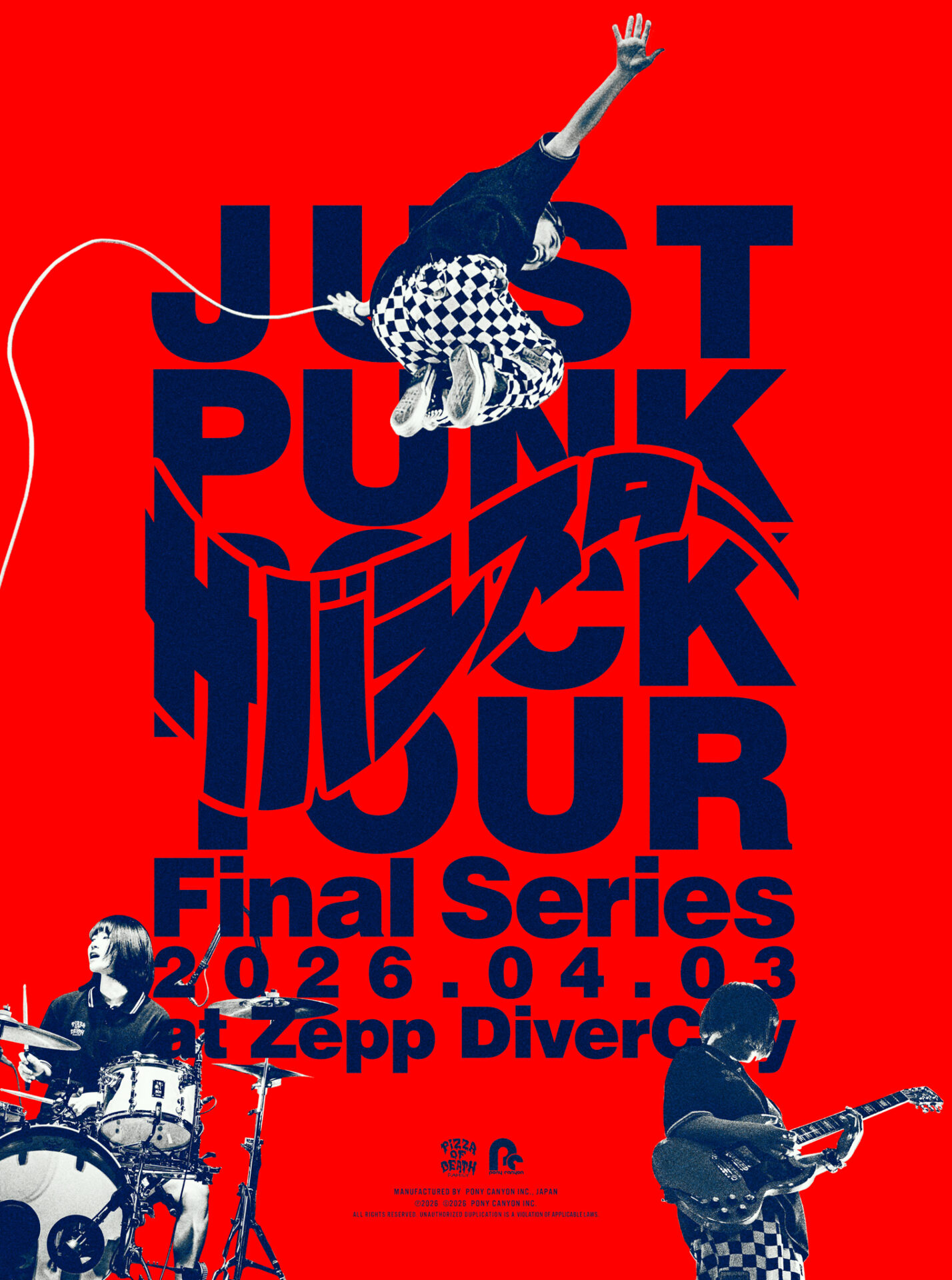 『“JUST PUNK ROCK TOUR” Final Series 2026.04.03 at Zepp DiverCity』ジャケット