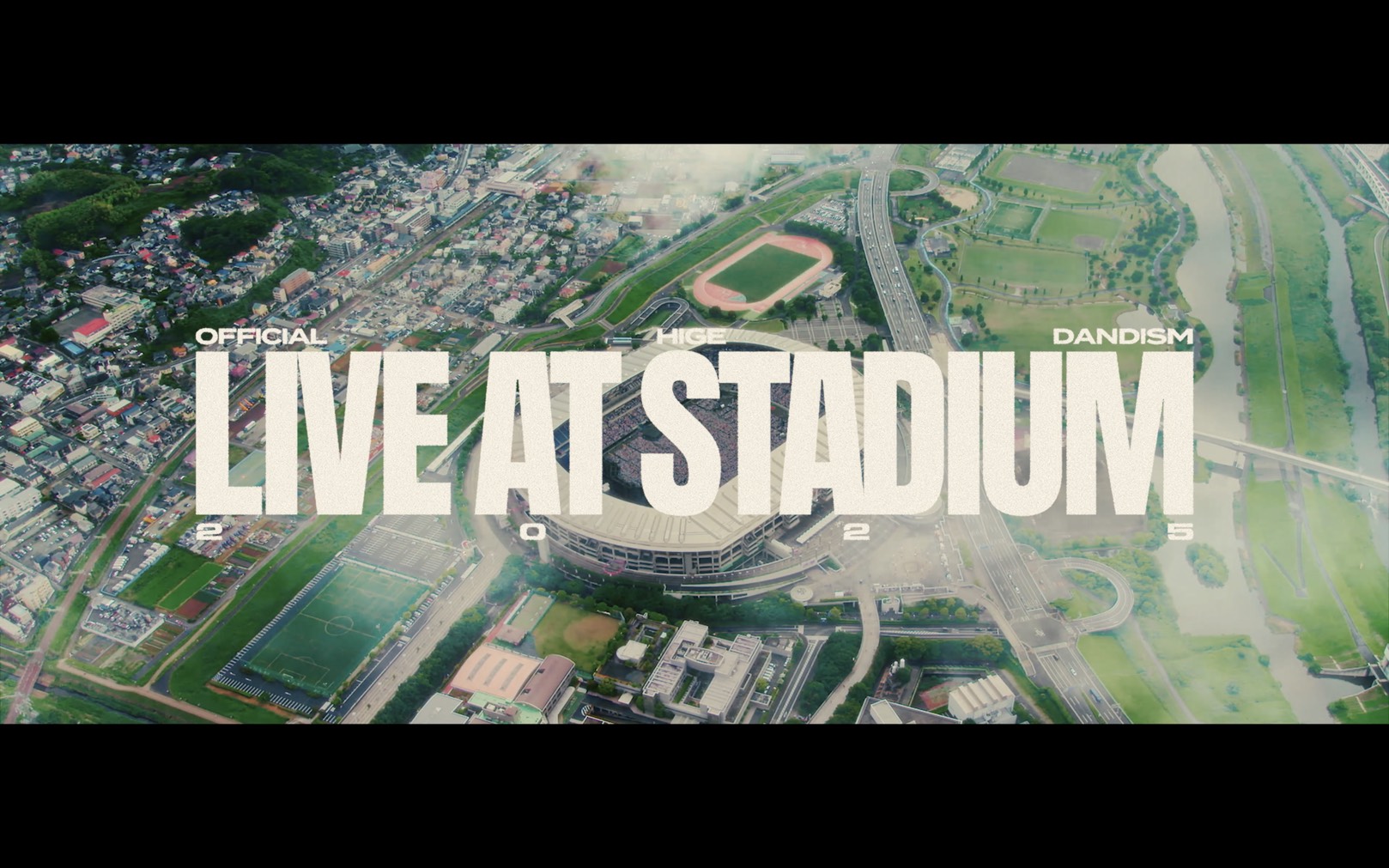 Official髭男dismスタジアムライブ映像作品の全曲ダイジェスト公開、熱気あふれる一夜を凝縮｜