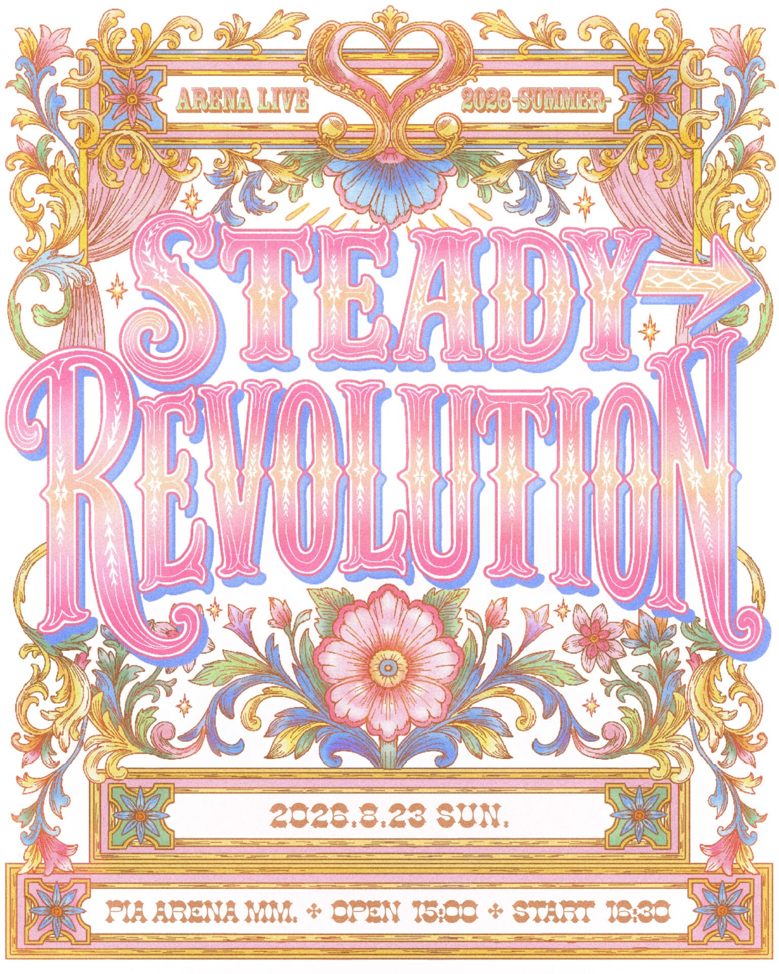 SWEET STEADY ARENA LIVE 2026 -SUMMER-「STEADY → REVOLUTION」