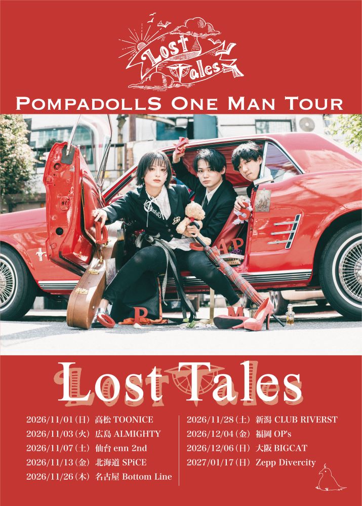 PompadollS One Man Tour 「Lost Tales」