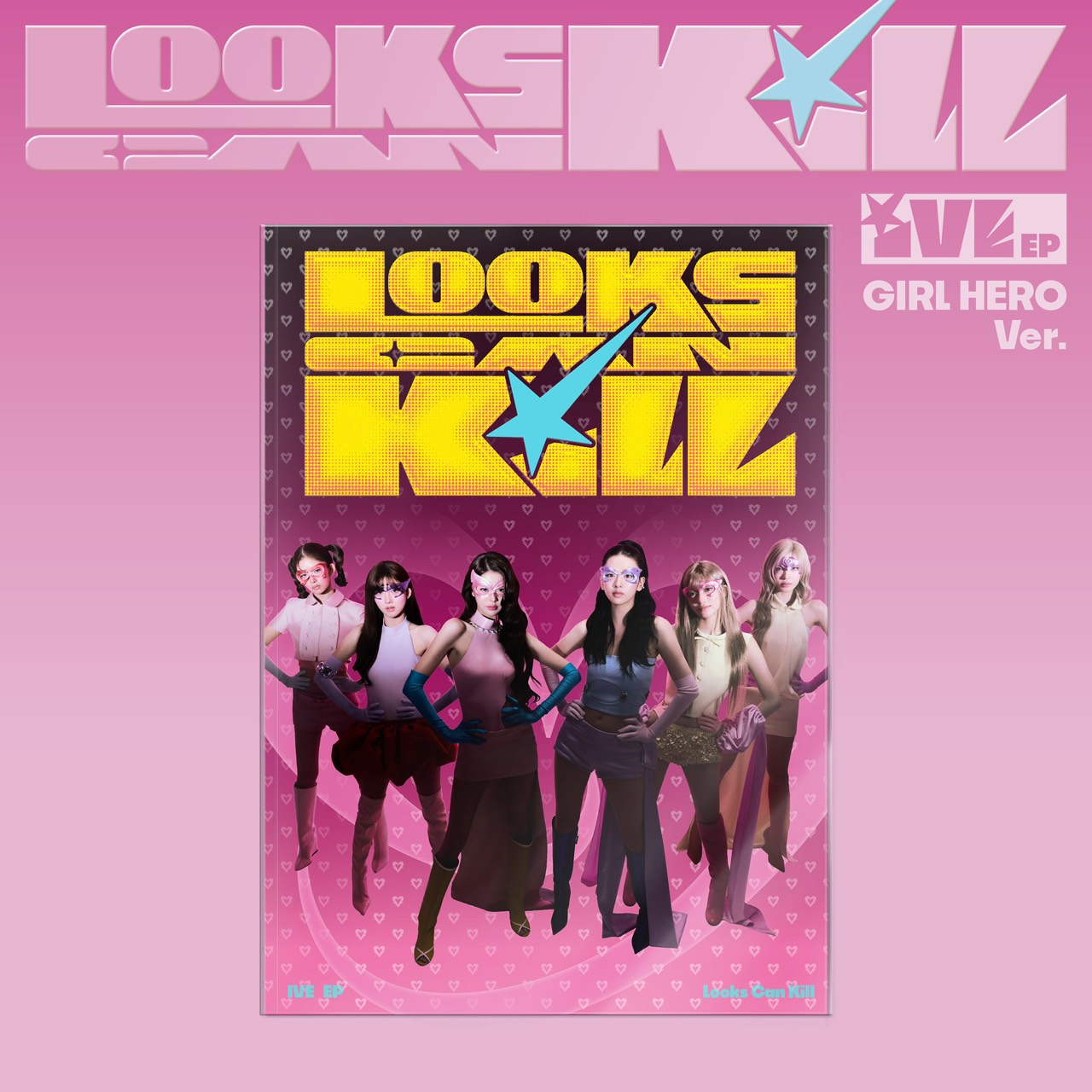 『Looks Can Kill』GIRL HERO Ver.ジャケット