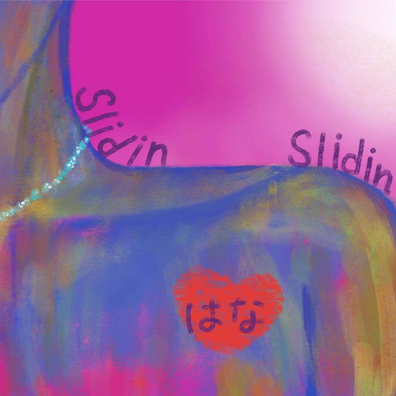 『Slidin』ジャケット写真